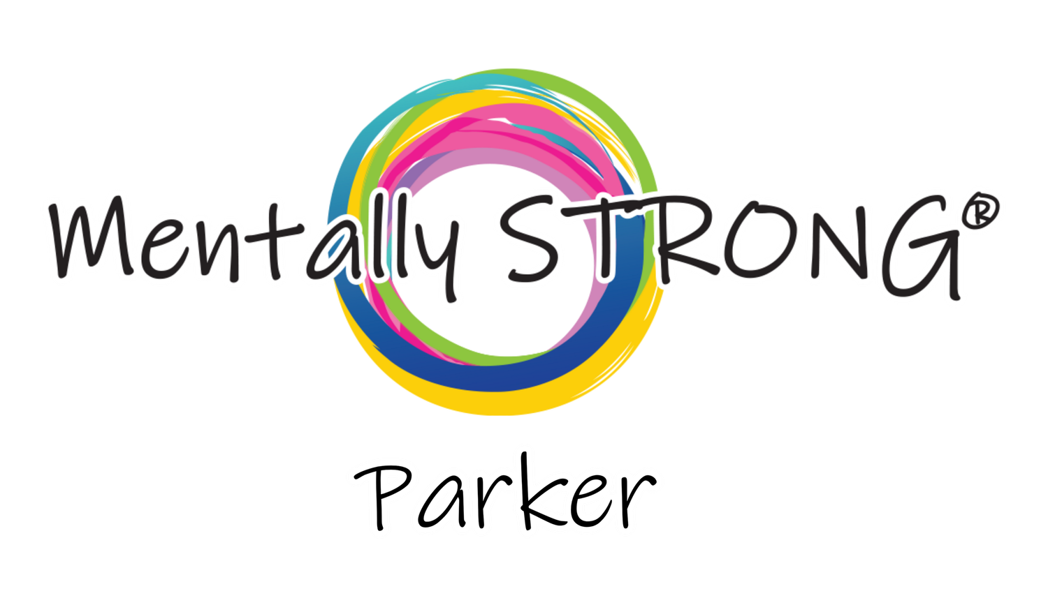 Mentally Strong Parker