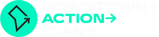 D.C.&#39;s Downtown Action Plan