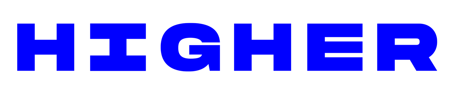HIGHER