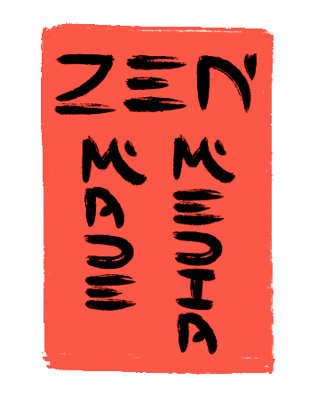 Zen Made Media