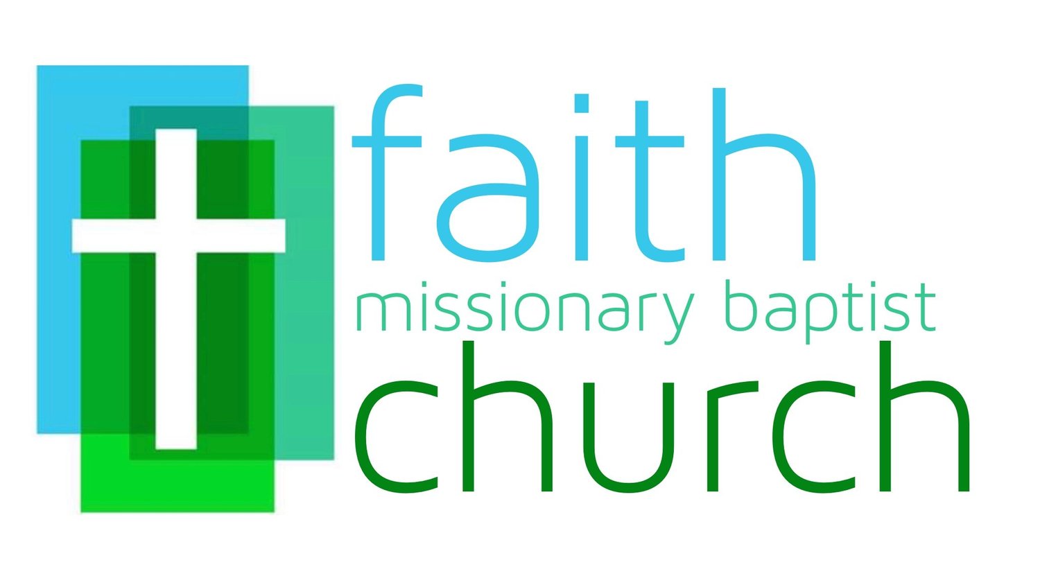 faith missionary baptist church