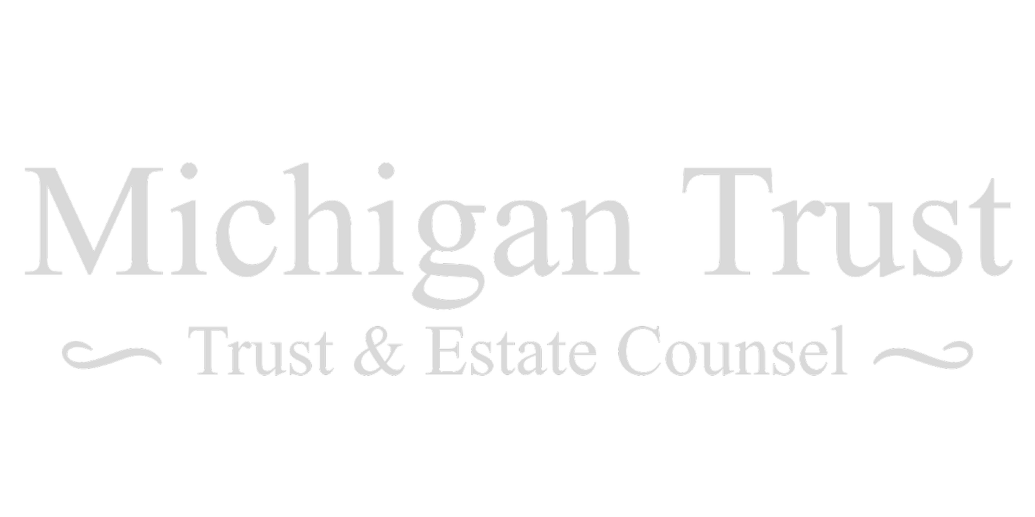 Michigan Trust Estate Planning