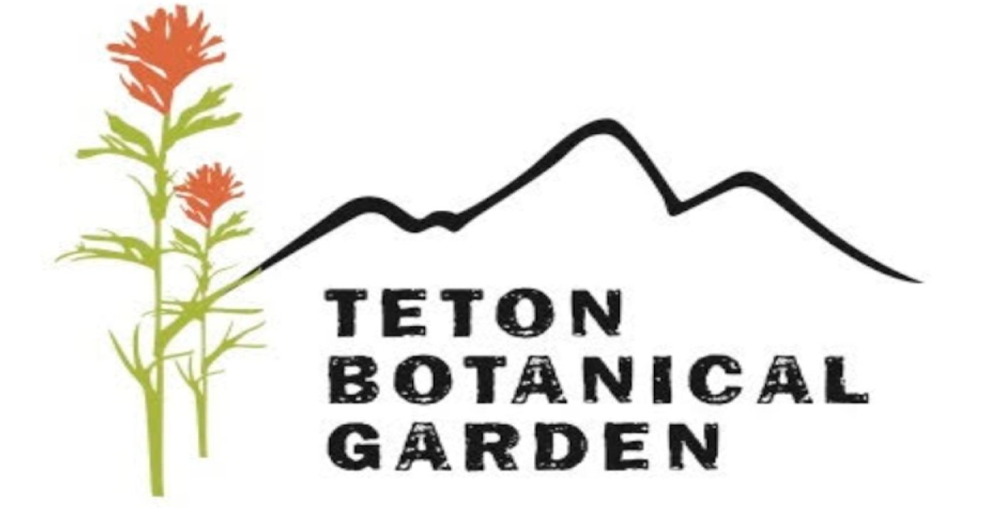 Teton Botanical Gardens