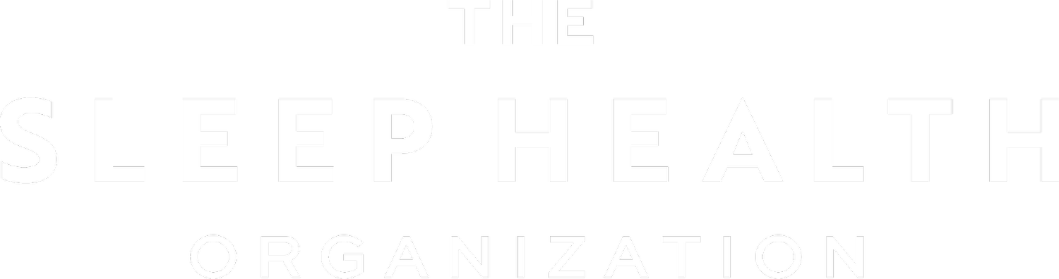 The Sleep Health Organization