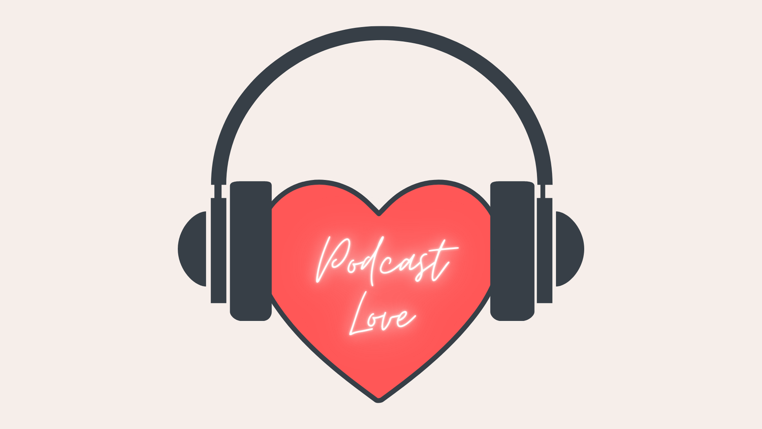 Podcast Love