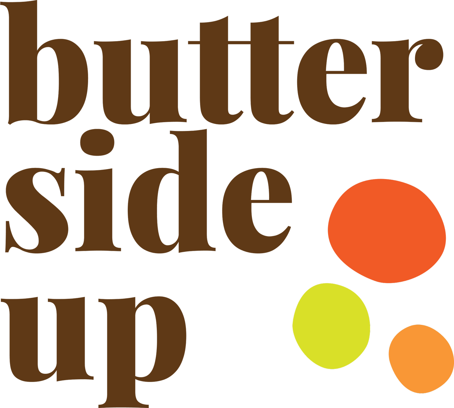 butter side up