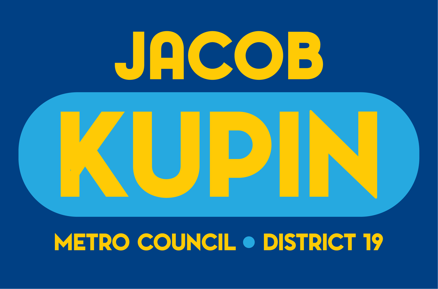 Jacob Kupin for District 19