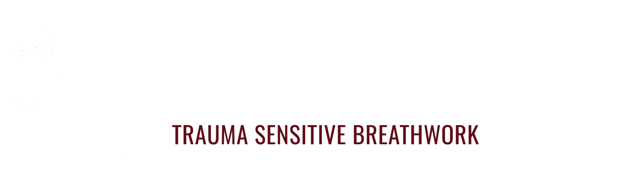 TSBW: Trauma Sensitive Breathwork
