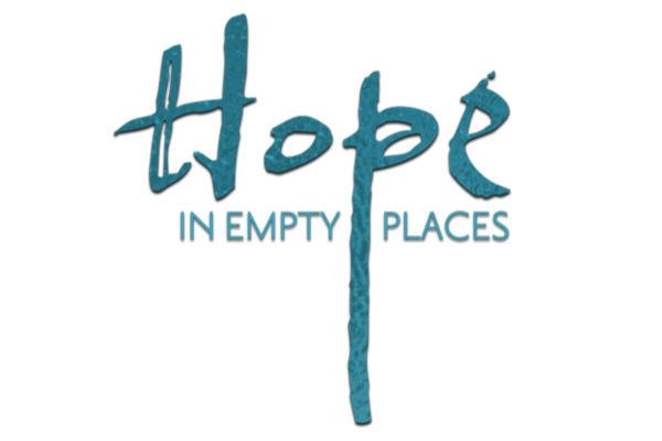 Hope In Empty Places