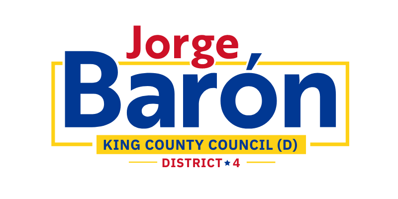 Elect Jorge Baron - King County Council District 4