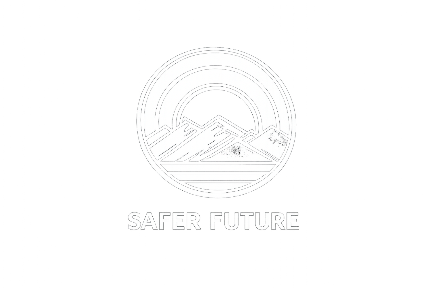 Safer Future