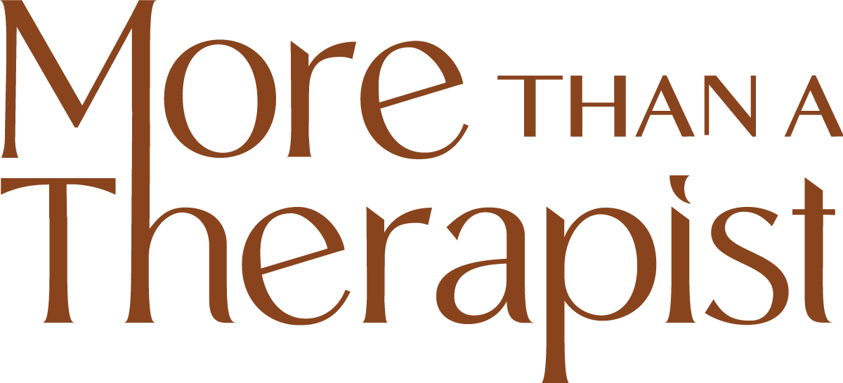 More Than A Therapist