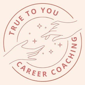True to You✨Career Coaching
