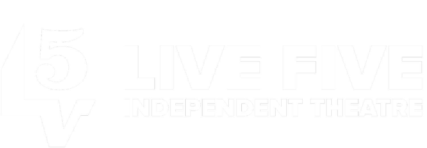 Live Five Independent Theatre
