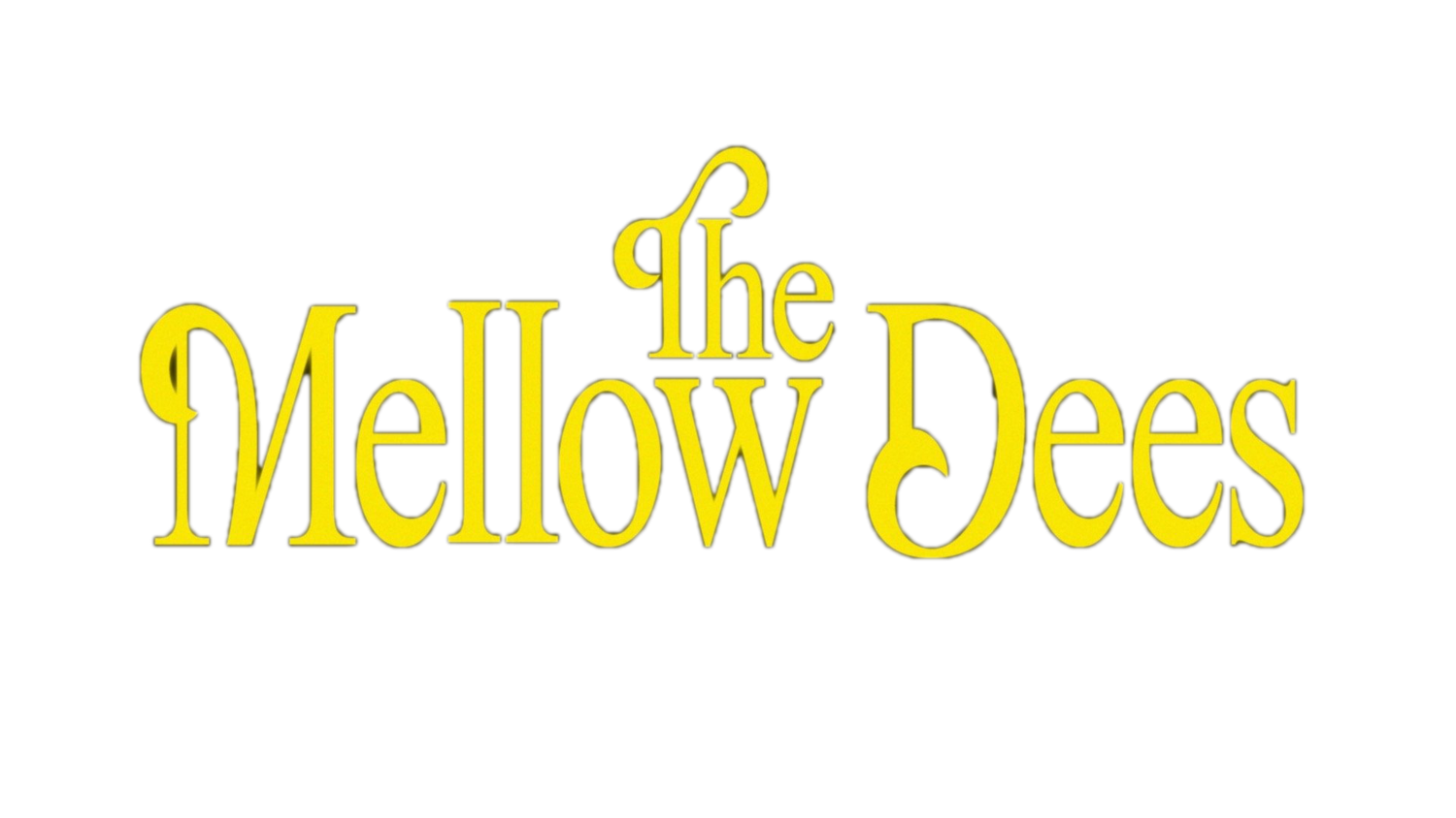 The Mellow Dees