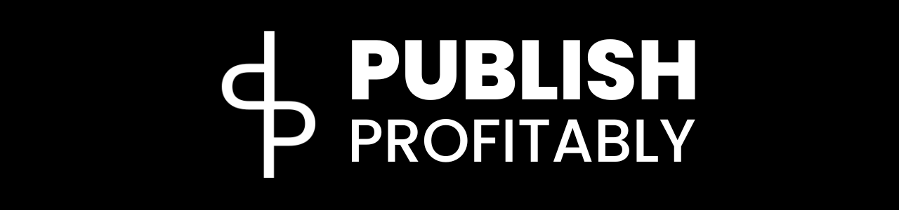 Publish Profitably