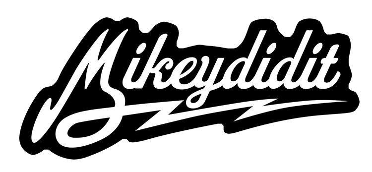                                   Mikeydidit