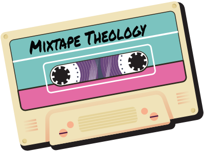 Mixtape Theology