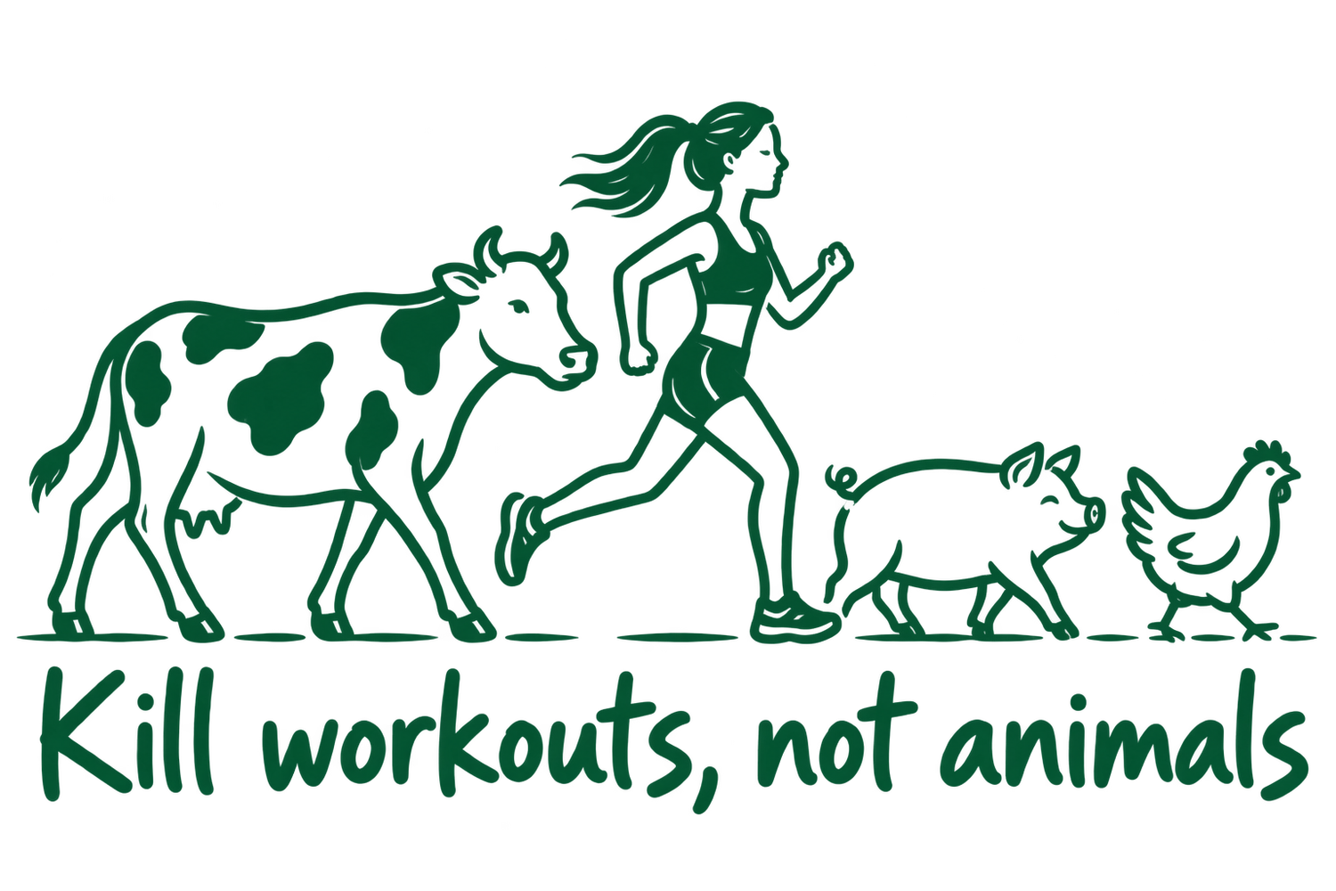 Kill workouts, not animals