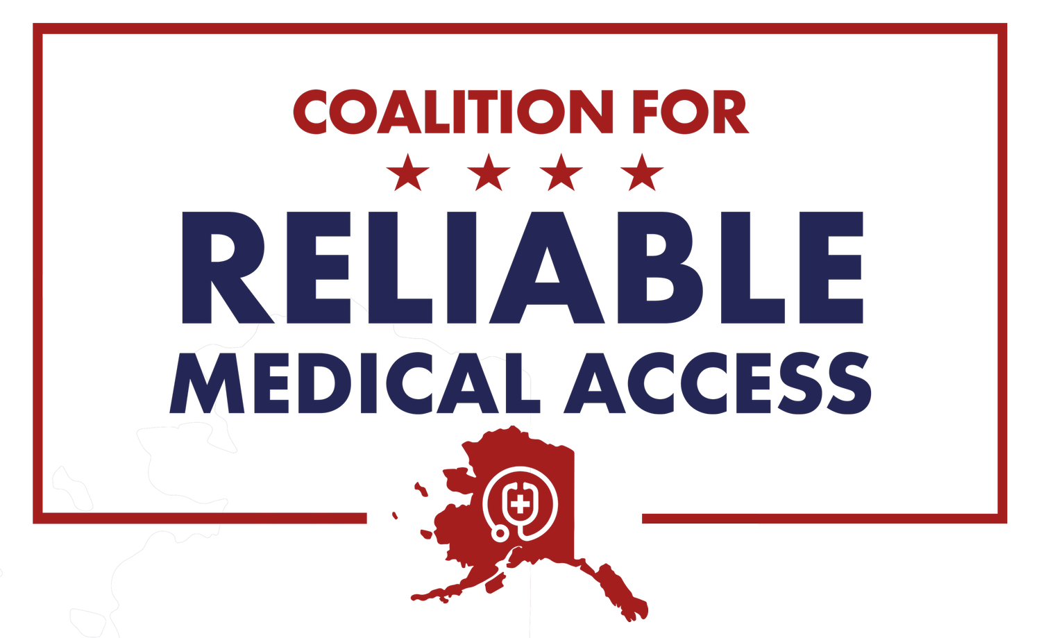 Coalition for Reliable Medical Access