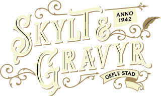 Skylt&amp;Gravyr