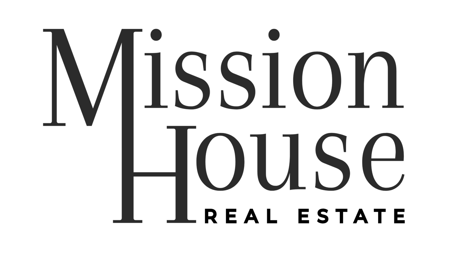 Mission House Real Estate