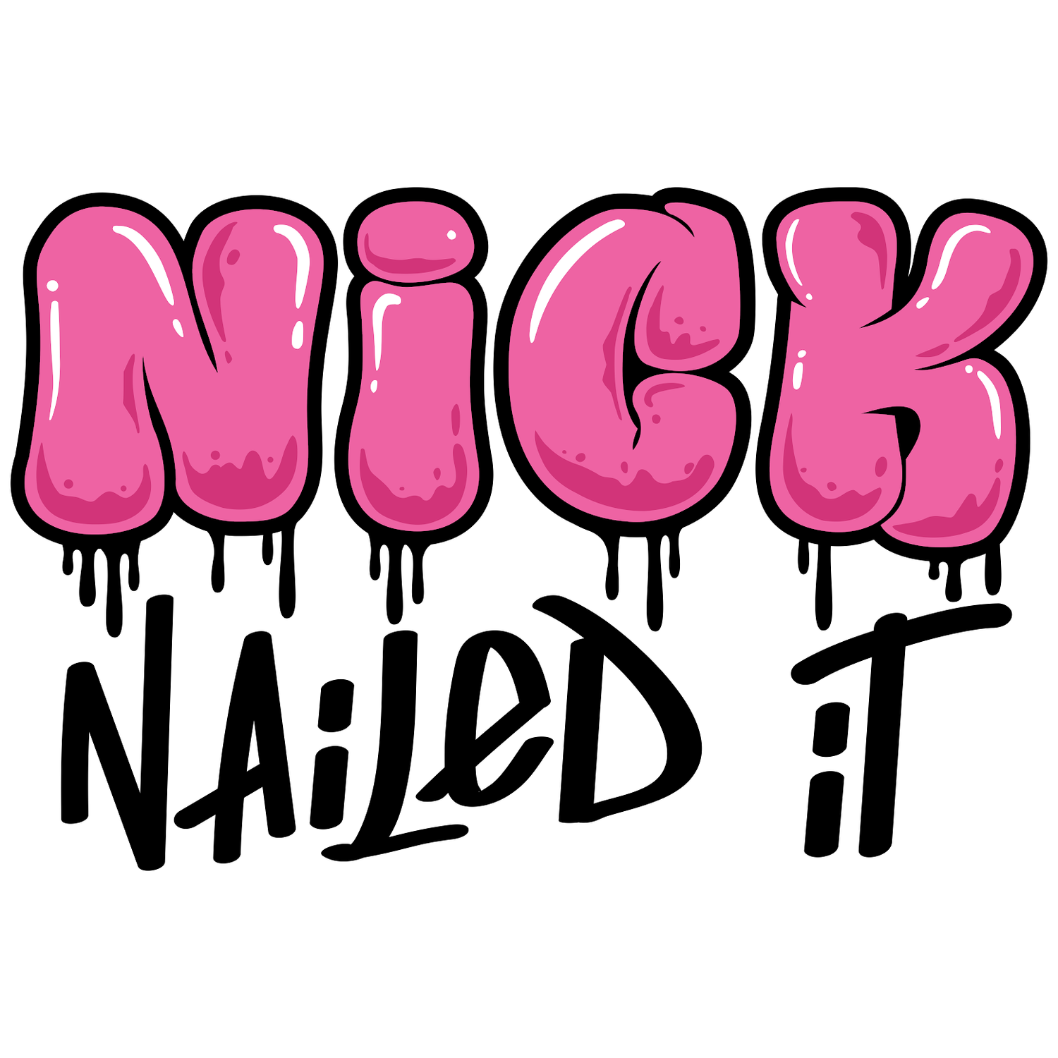Nick Nailed It
