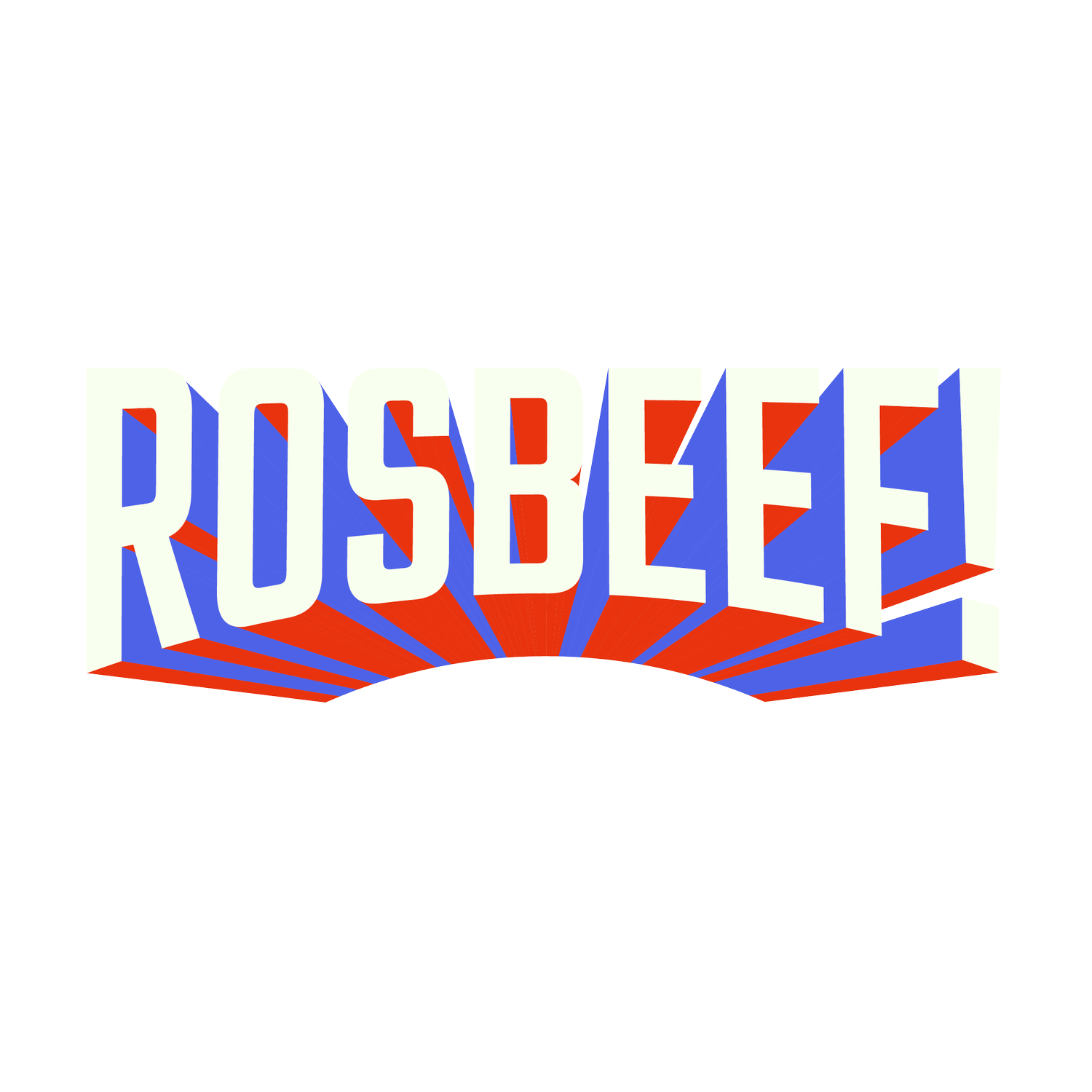 Rosbeef!