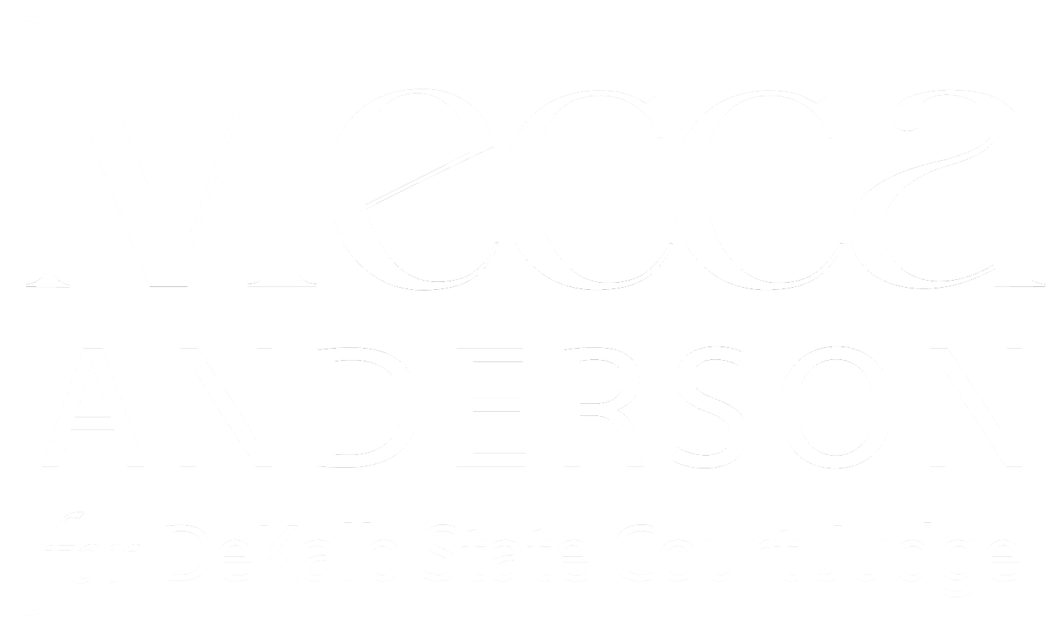 Mecca Anderson for State Court Judge