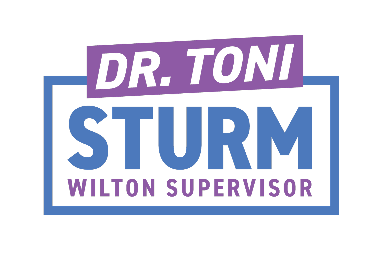 Toni Sturm for Wilton Supervisor