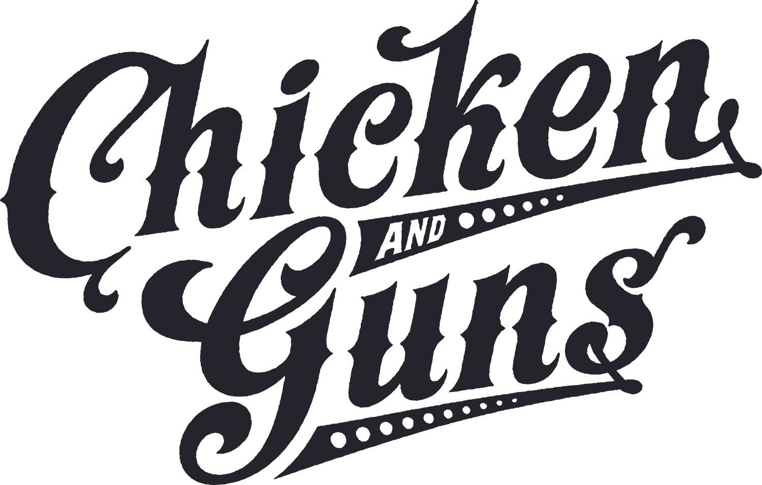 CHICKEN AND GUNS