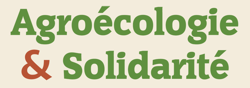 Agroécologie &amp; Solidarité