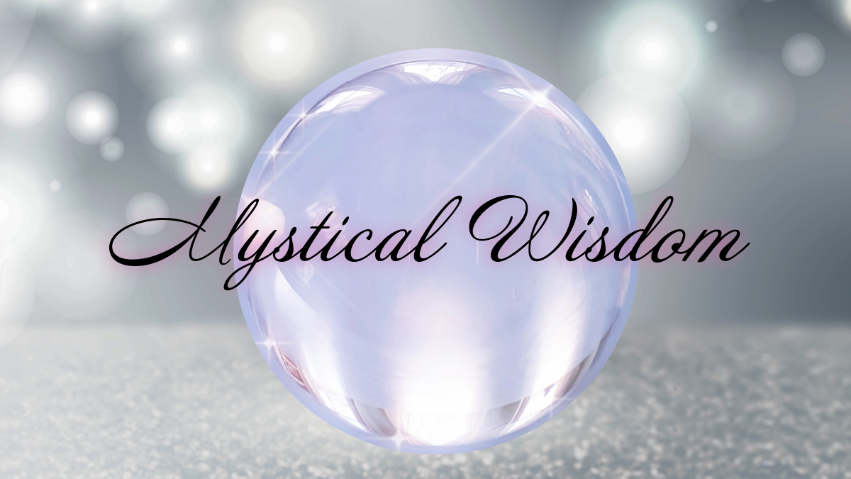 Mystical Wisdom