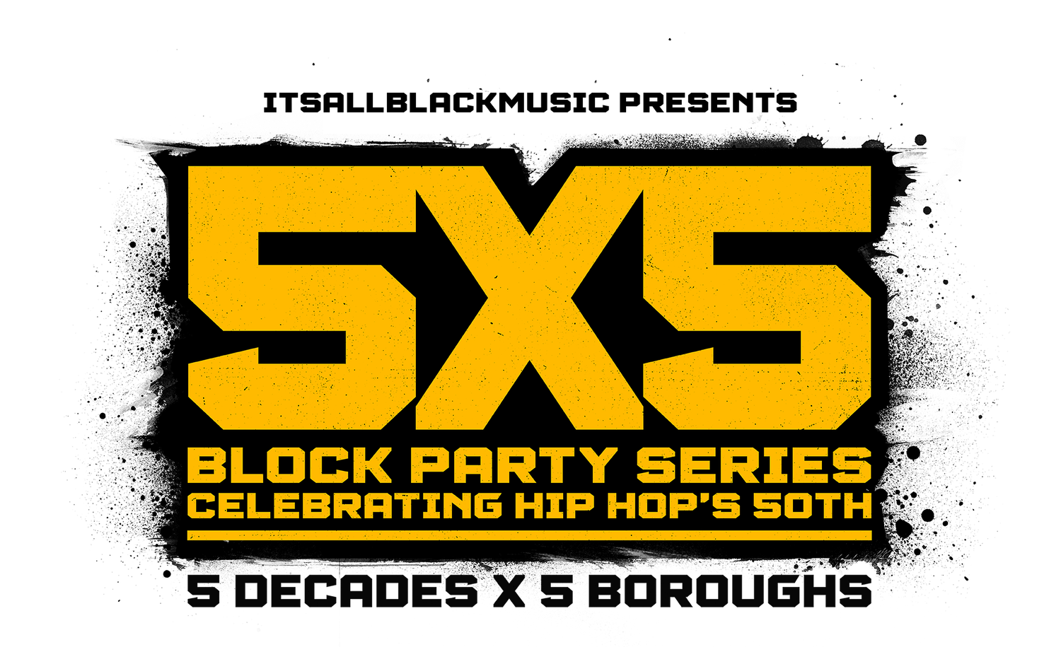 5x5 Block Party Series