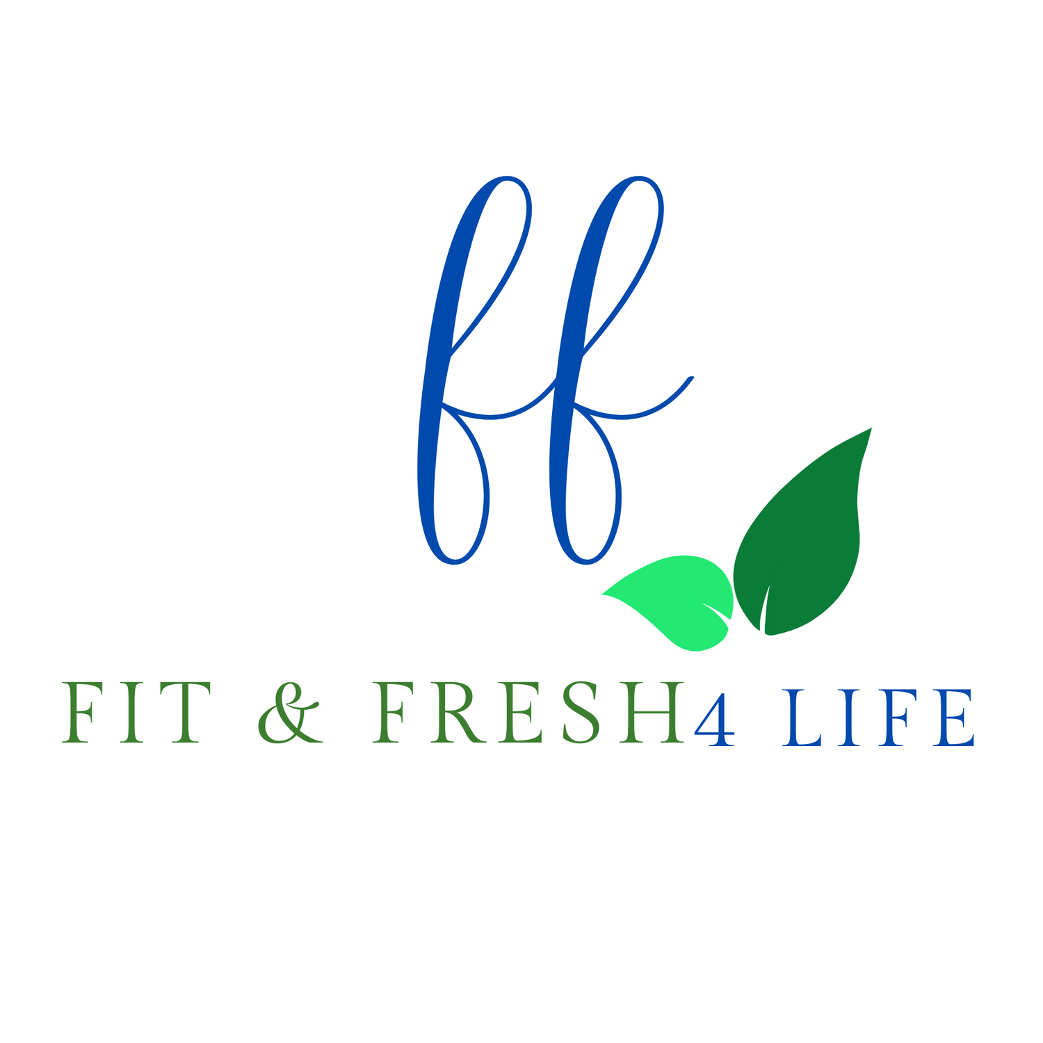 Fit And Fresh 4 Life