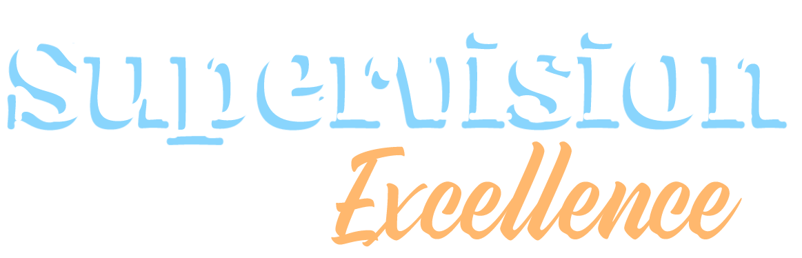 Supervision Excellence