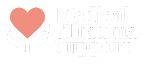 Medical Trauma Support