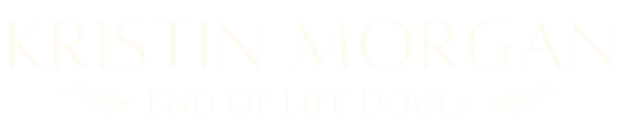 Kristin Morgan : End of Life Doula