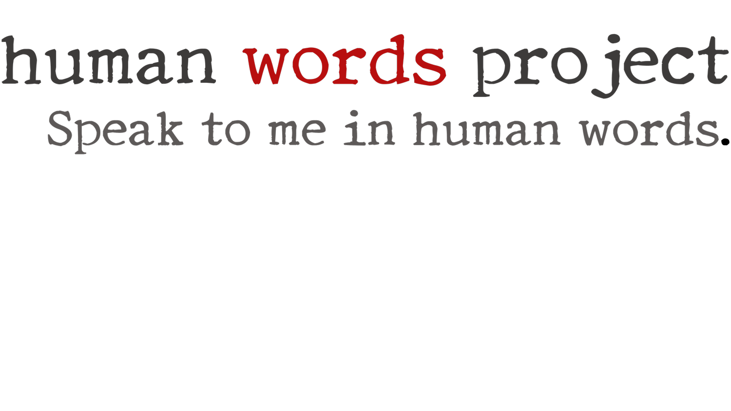human words project