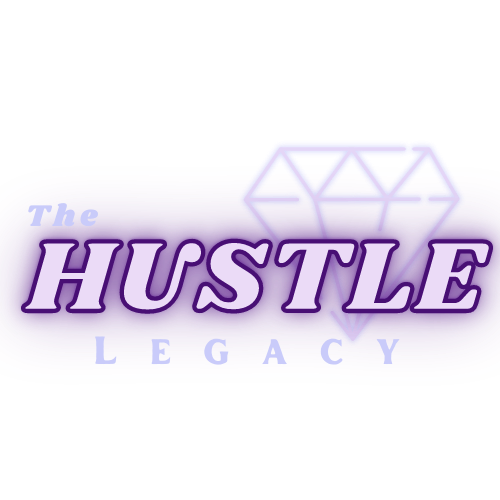 The Hustle Legacy