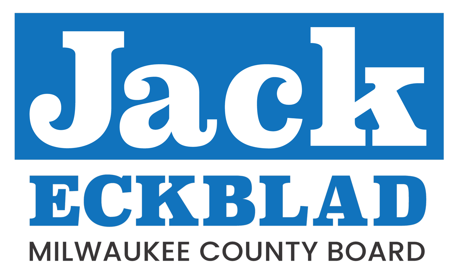 Jack Eckblad for Milwaukee County Board