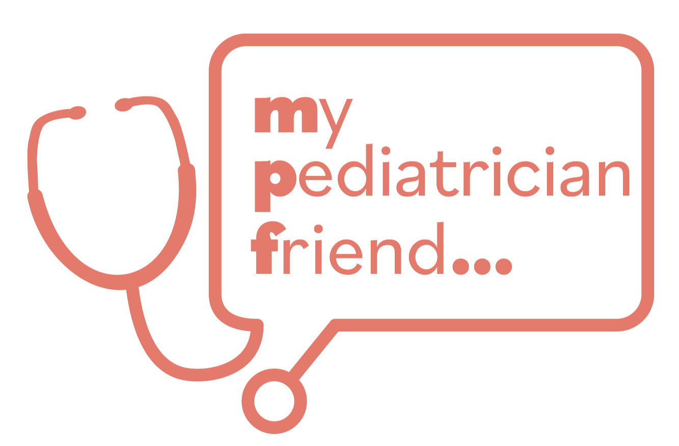 My Pediatrician Friend