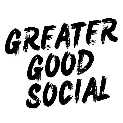 Greater Good Social