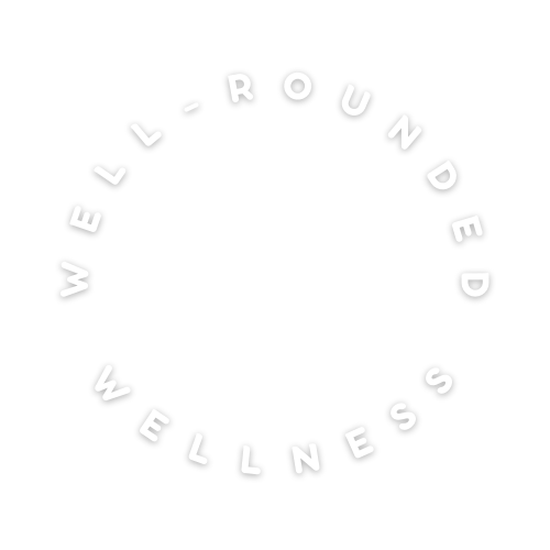 Well-Rounded Wellness