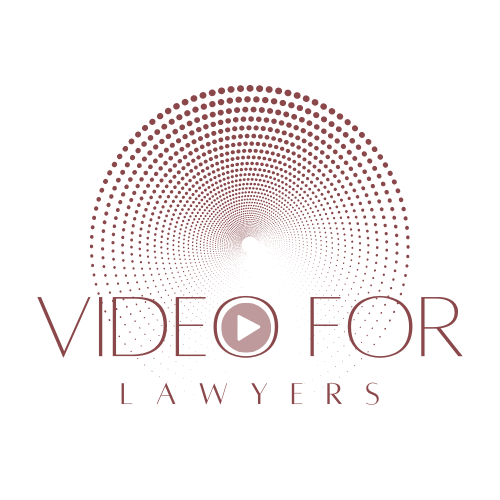 Video for Lawyers