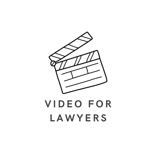 Video for Lawyers