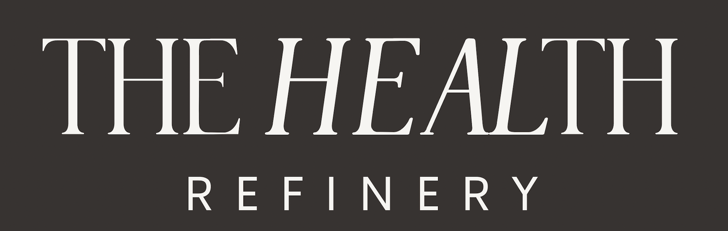 The Health Refinery