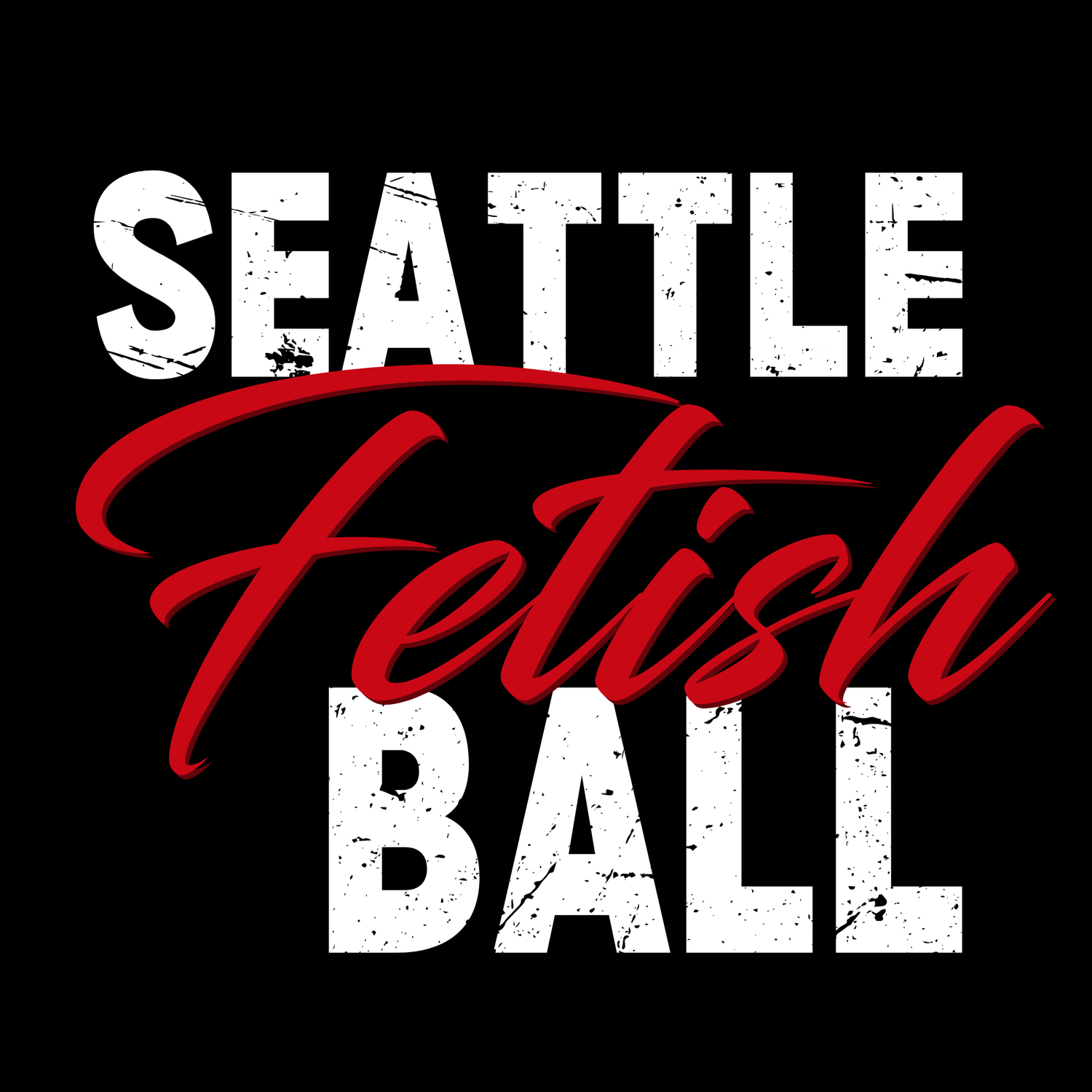 THE SEATTLE FETISH BALL