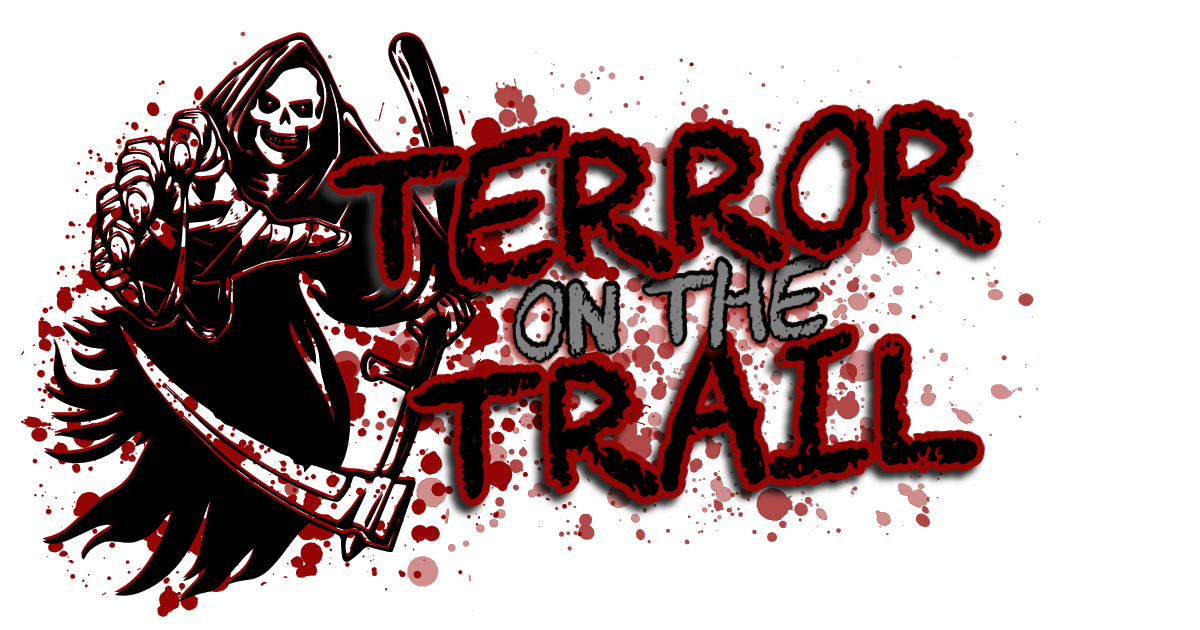 Terror on the Trail