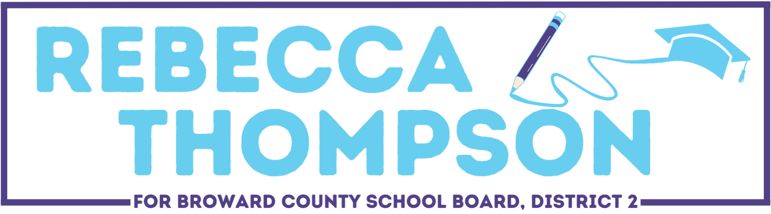 Rebecca Thompson for Broward County School Board, District 2